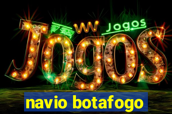 navio botafogo